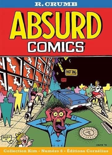 Crumb, Robert: Absurd Comics