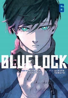 Blue Lock 6: Muneyuki Kaneshiro, Yusuke Nomura
