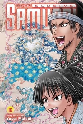 Elusive Samurai, Vol. 16 by Yusei Matsui