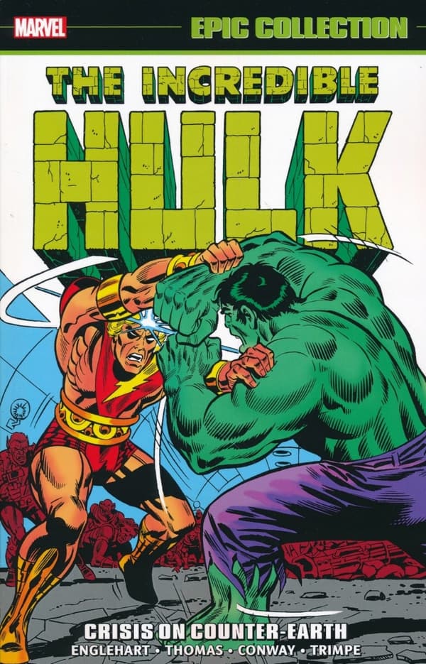 The Incredible Hulk: Epic Collection – Crisis On