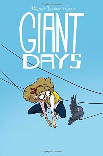 GIANT DAYS VOLUME 3 – John Allison (BOOK)