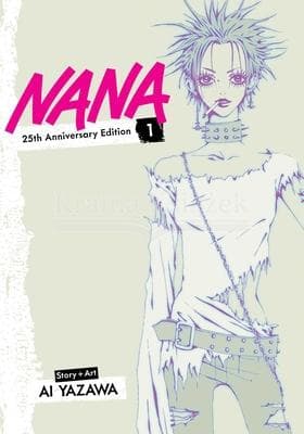 Nana 25th Anniversary Edition, Vol. 1 by Ai Yazawa