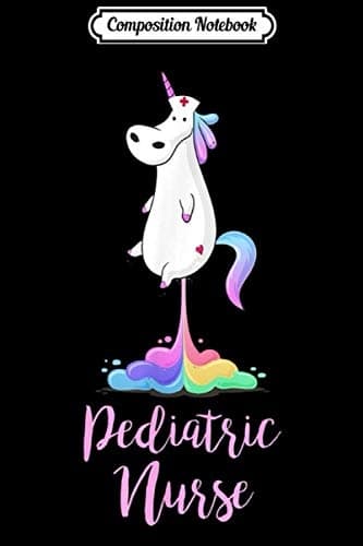 Composition Notebook: Paediatric Nurse – T Peds RN Appreciation Gift – Unicorn J