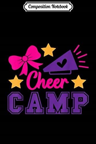 Composition Notebook: Cheer s - Cheer Camp s - Cheer Camp - Team Journal/No