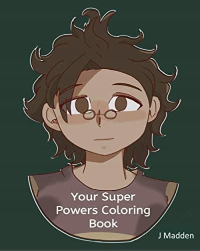 Your Super Powers: Colouring Book