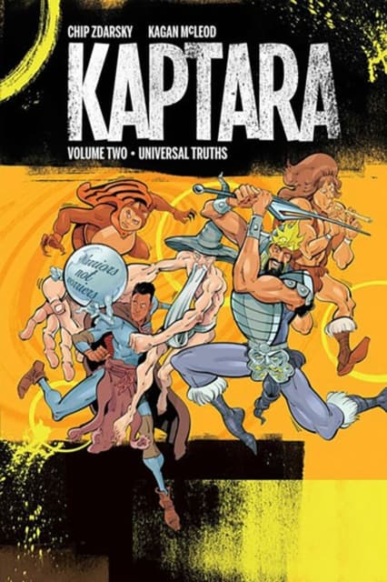 Kaptara Volume 2: Universal Truths by CHIP ZDARSKY