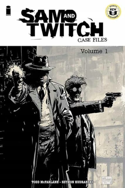 Sam and Twitch Case Files Volume 1 by Todd McFarlane