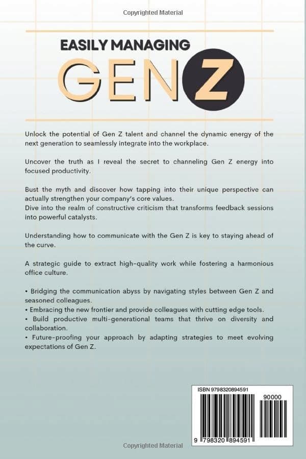 Paul, Daniel: Managing Gen Z with Ease: Effective Communication Strategies to U