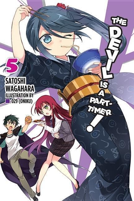 The Devil Is a Part-Timer!, Vol. 5 (light novel) by Satoshi Wagahara