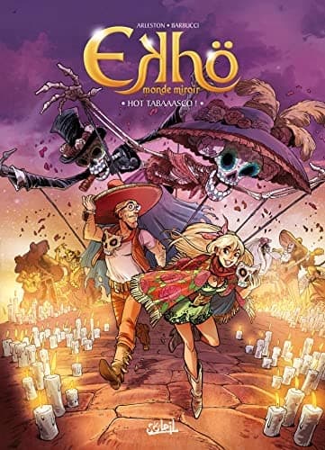 Ekhö monde miroir T11 – Hot Tabaaasco (11)