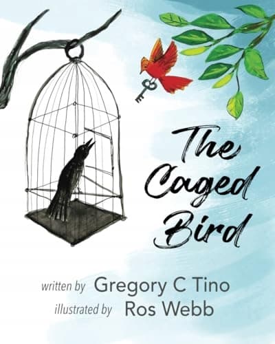 Tino, Gregory C. *The Caged Bird*