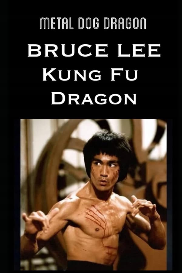 Bruce Lee: Kung Fu Dragon