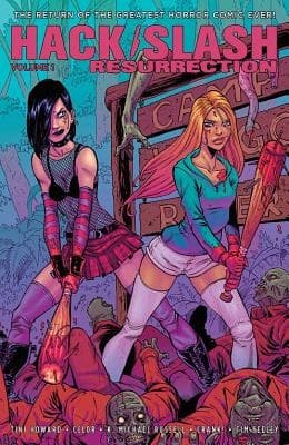 Hack/Slash: Resurrection Volume 1 by Howard Tini