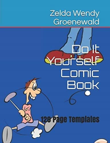 Do-It-Yourself Comic Book: 120-Page Templates (DIY Comics)