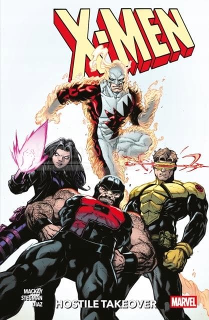 X-Men Vol. 2: Hostile Takeover by Jed MacKay