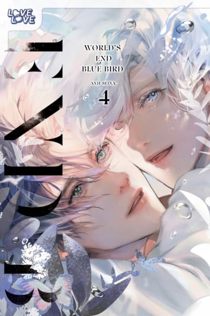 Worlds End Blue Bird, Volume 4 by ANJI SEINA