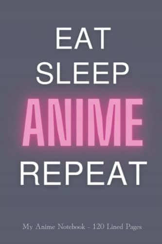 My Anime Notebook: 6 x 9, 120 lined pages, Anime journal