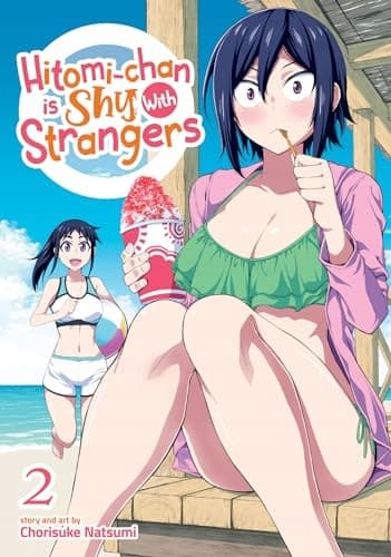 Hitomi-chan Is Shy Around Strangers Vol. 2 Chorisuke