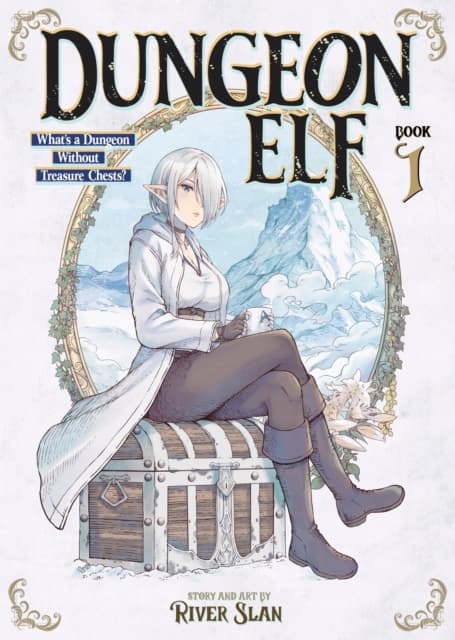 Dungeon Elf: What’s a Dungeon without Treasure Chests? Vol. 1 River Slan