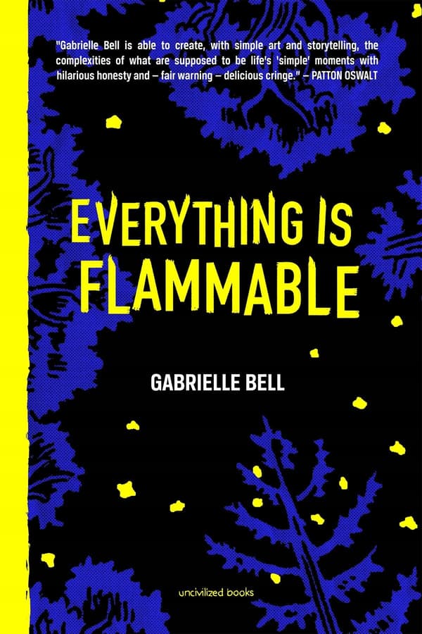 Everything is Flammable, Bell Gabrielle