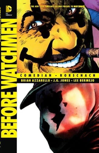 Before Watchmen: The Comedian/Rorschach by Azzarello