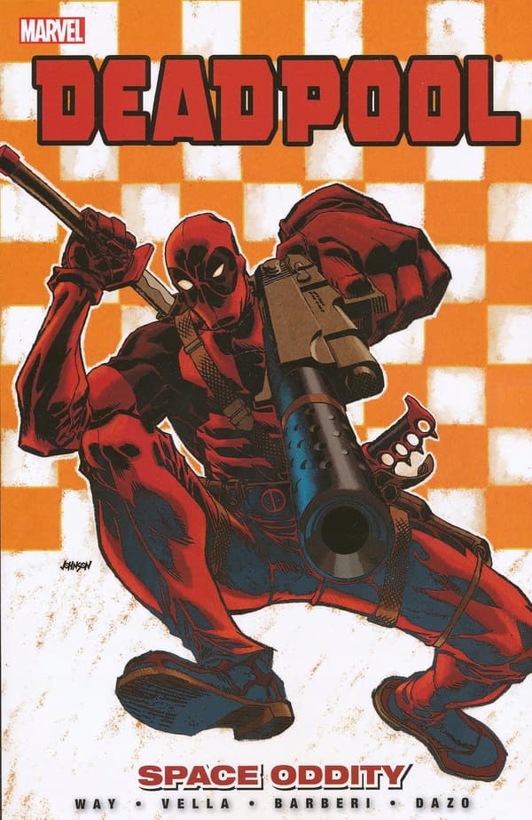 DEADPOOL VOL 07 SPACE ODDITY TP [9780785151388]