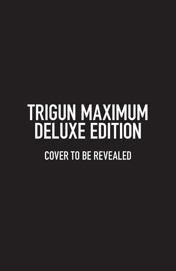 Trigun Maximum Deluxe Edition Volume 1 (Trigun Maximum, 1) Nightow,