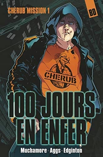 Cherub – Mission 1: 100 Days in Hell: NEW EDITION