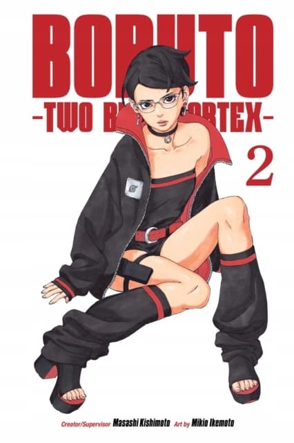 BORUTO: TWO BLUE VORTEX, VOL. 2: VOLUME 2 – Masashi Kishimoto (COMIC)