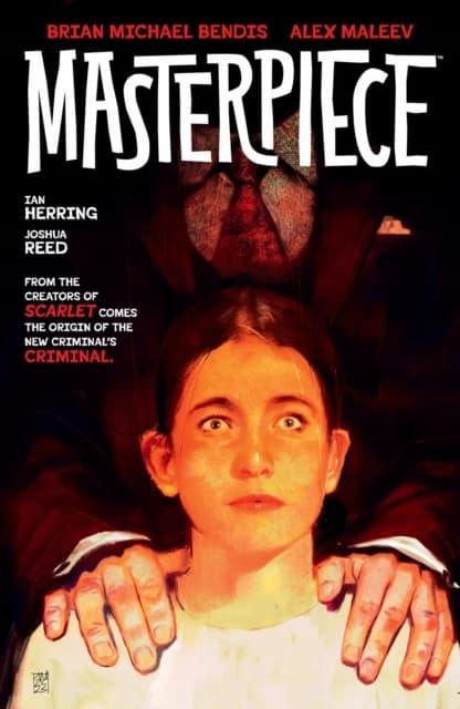 Masterpiece by BRIAN MICHAEL BENDIS