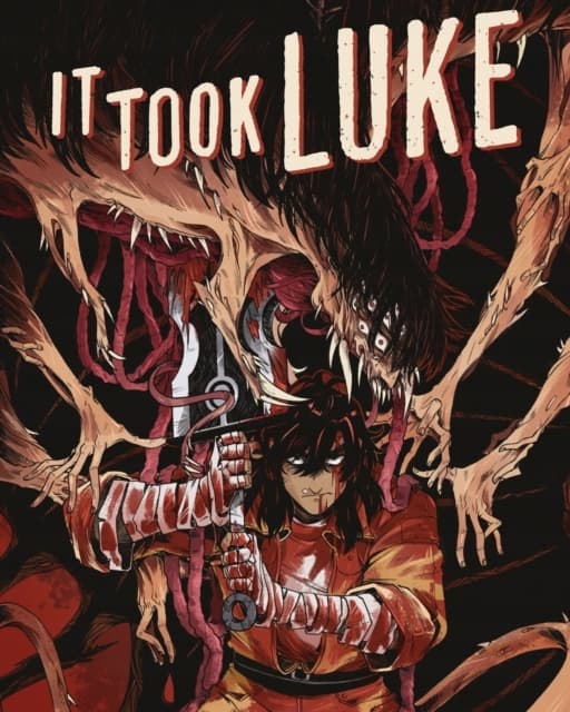 It Took Luke: Overworked & Underpaid by MARK BOUCHARD