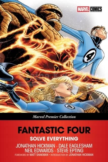 Fantastic Four: Solve Everything (Marvel Premier Collection) by Jonathan