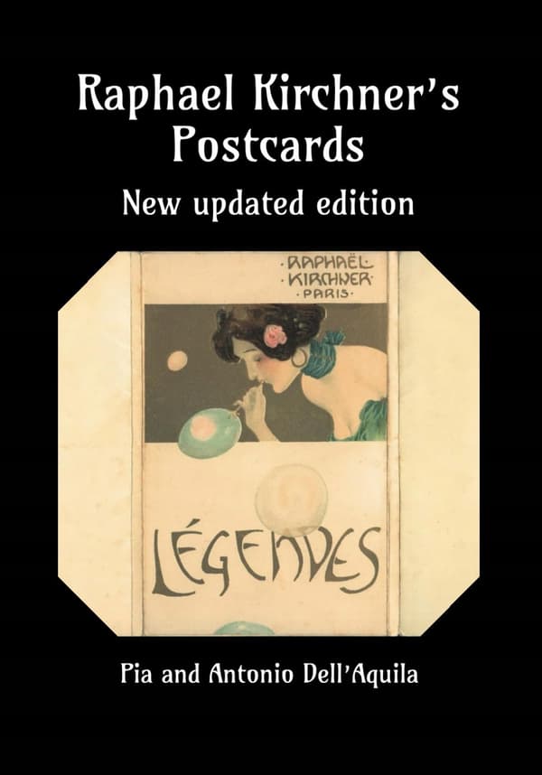 Raphael Kirchner’s Postcards: New, updated edition