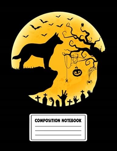 Halloween Composition Notebook: Australian Cattle Dog and Moon Halloween
