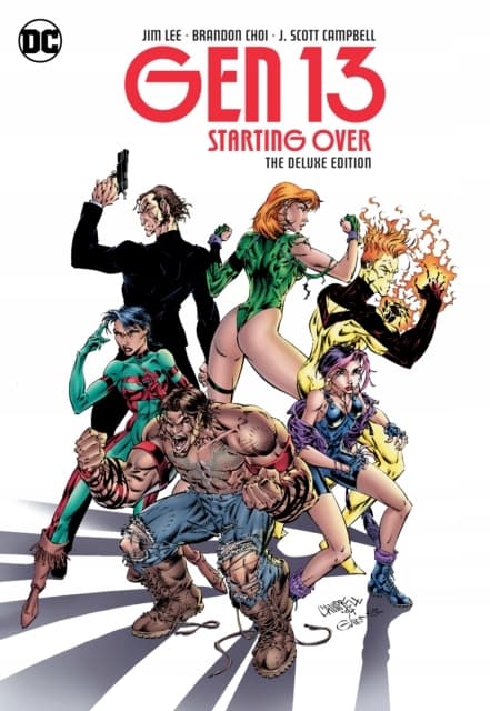 Gen 13: Starting Over – The Deluxe Edition by Choi