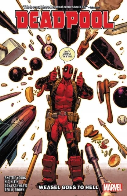 Deadpool by Skottie Young, Vol. 3: Weasel Goes To