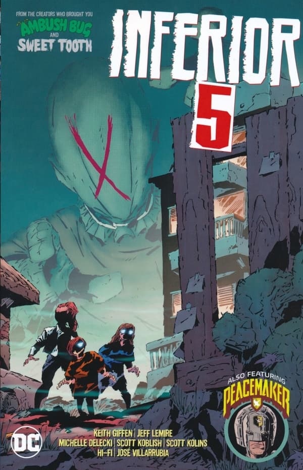 Inferior Five: Giffen, Keith; Lemire, Jeff