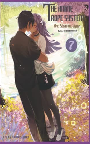 The Anime Trope System: Stone vs. Viper, #7: A LitRPG. Reborn Edition