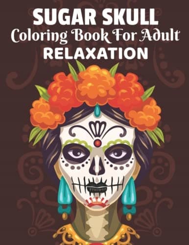 Sugar Skull: Colouring Book