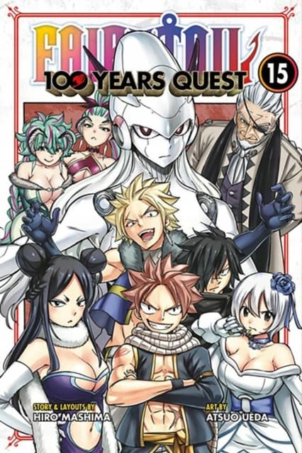 FAIRY TAIL: 100 Years’ Quest 15 by Hiro Mashima