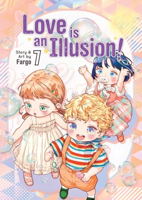 Love is an Illusion! Vol. 7 FARGO