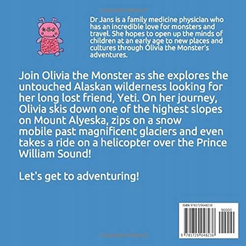 Olivia the Monster Goes to Alaska