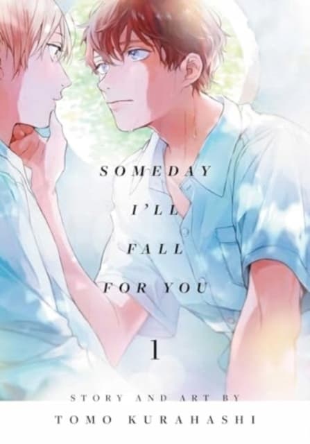 SOMEDAY I'LL FALL FOR YOU, VOL. 1 (COMIC)