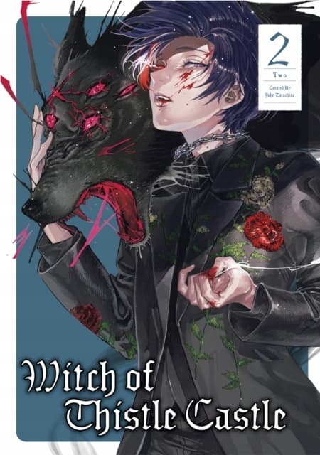The Witch of Thistle Castle, Volume 2, by John Tarachine