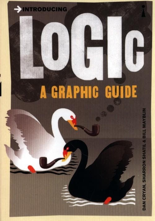 Introducing Logic: A Graphic Guide by Dan Cryan