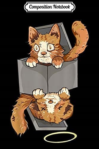 Composition Notebook: Schrödinger’s Cat in a Box – Funny Quantum Mechanics Sc