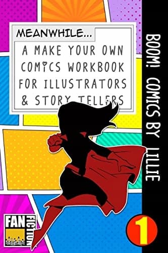 Boom! Comics by Lillie: A ‘What Happens Next’ Comic Book for Budding Illustrators