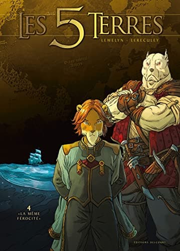 Les 5 Terres T04 – "La Même férocité" (4)