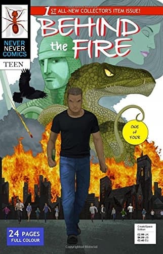 Behind the Fire: Volume 1