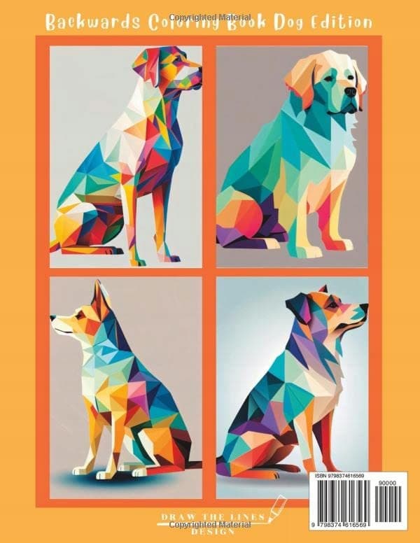 Backwards Colouring Book – Dog Edition – We Provide the Design You Draw Th